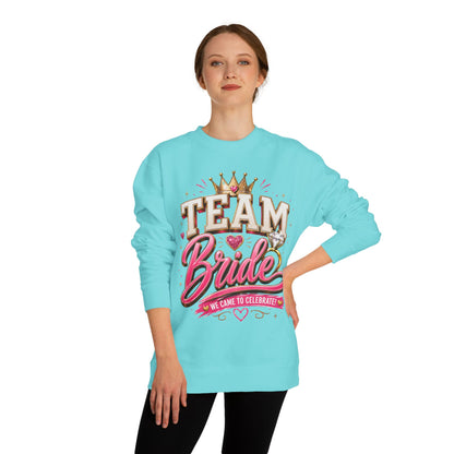 Team Bride Sweatshirt - Bachelorette Party Crewneck