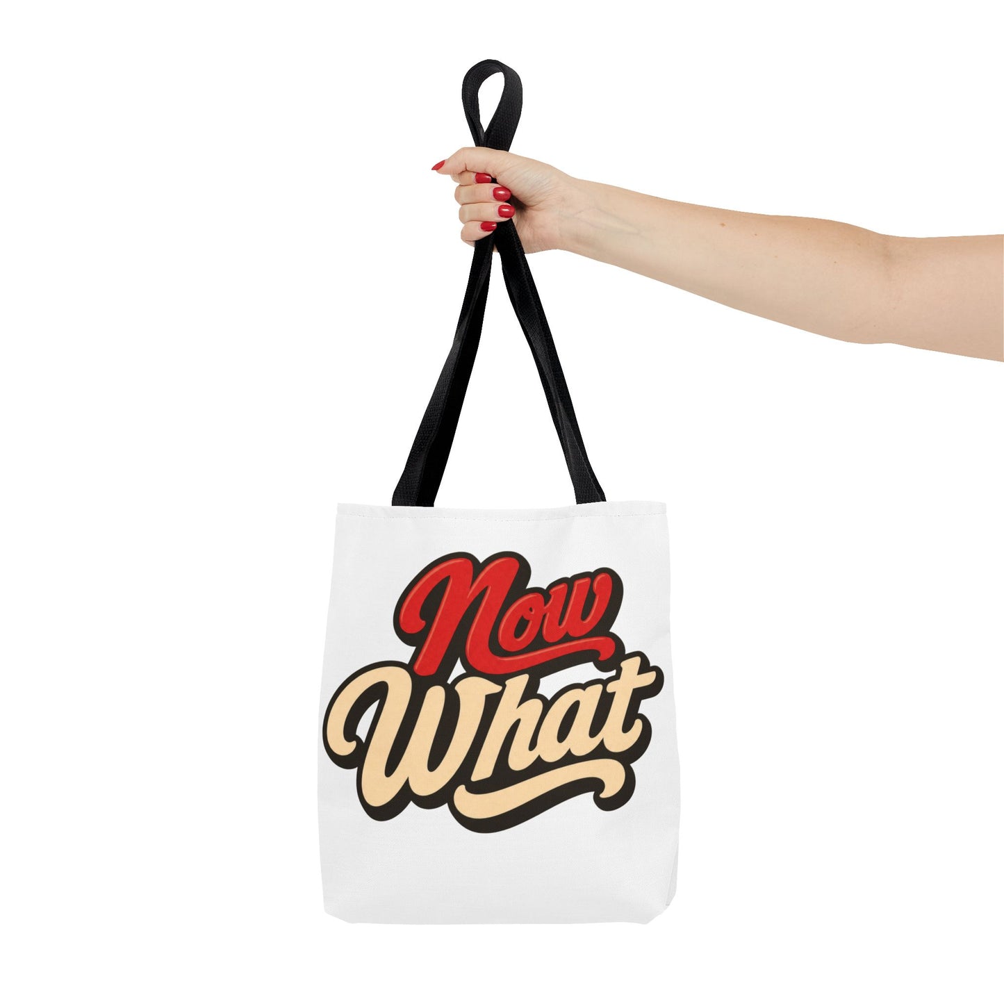 Now What Tote Bag — Retro Script Graphic Tote for Everyday Use