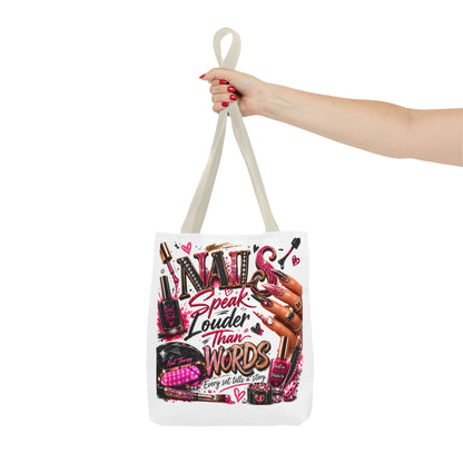 Nails Speak Louder Than Words Tote Bag