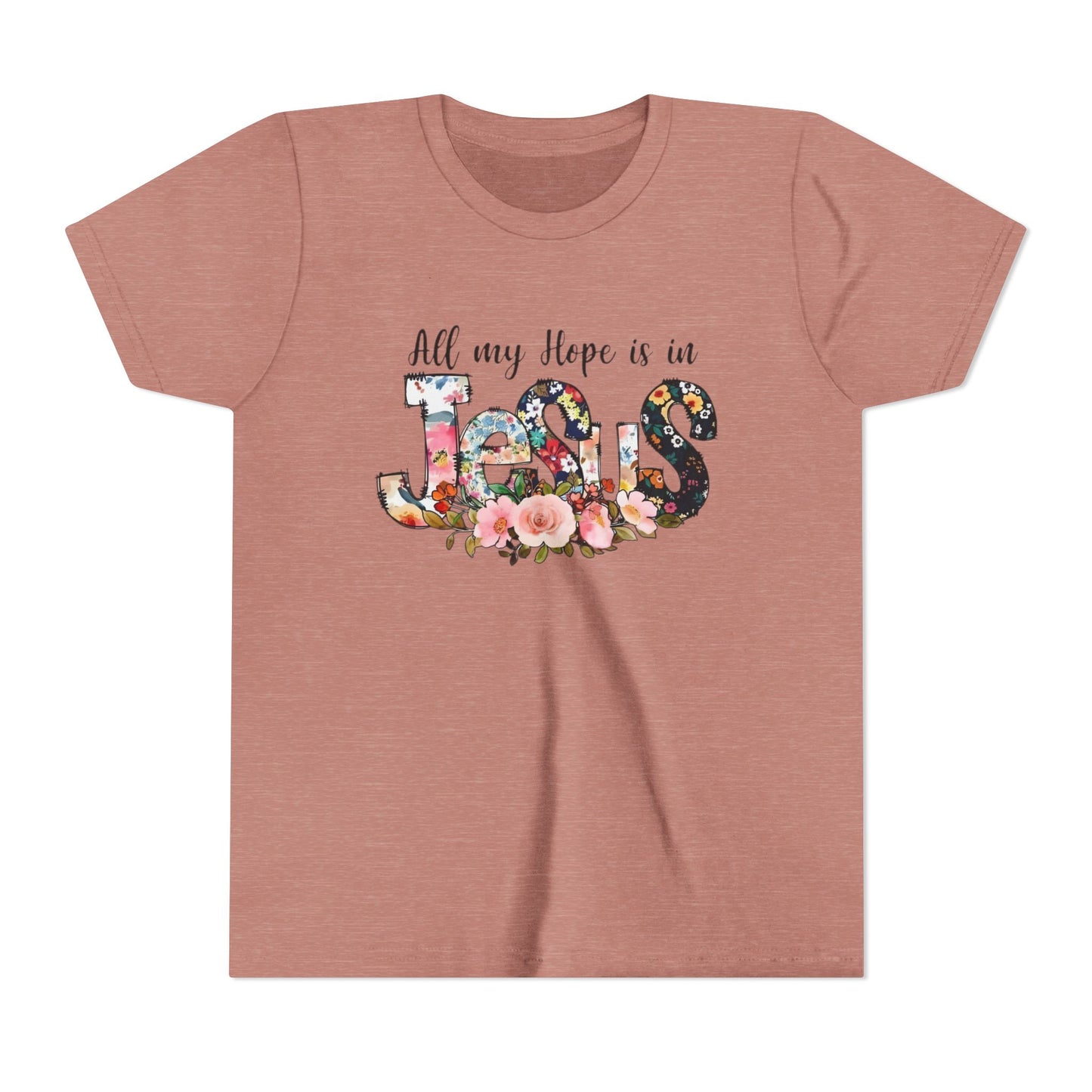 Youth Tee — "All My Hope Is in Jesus" Floral Christian Shirt
