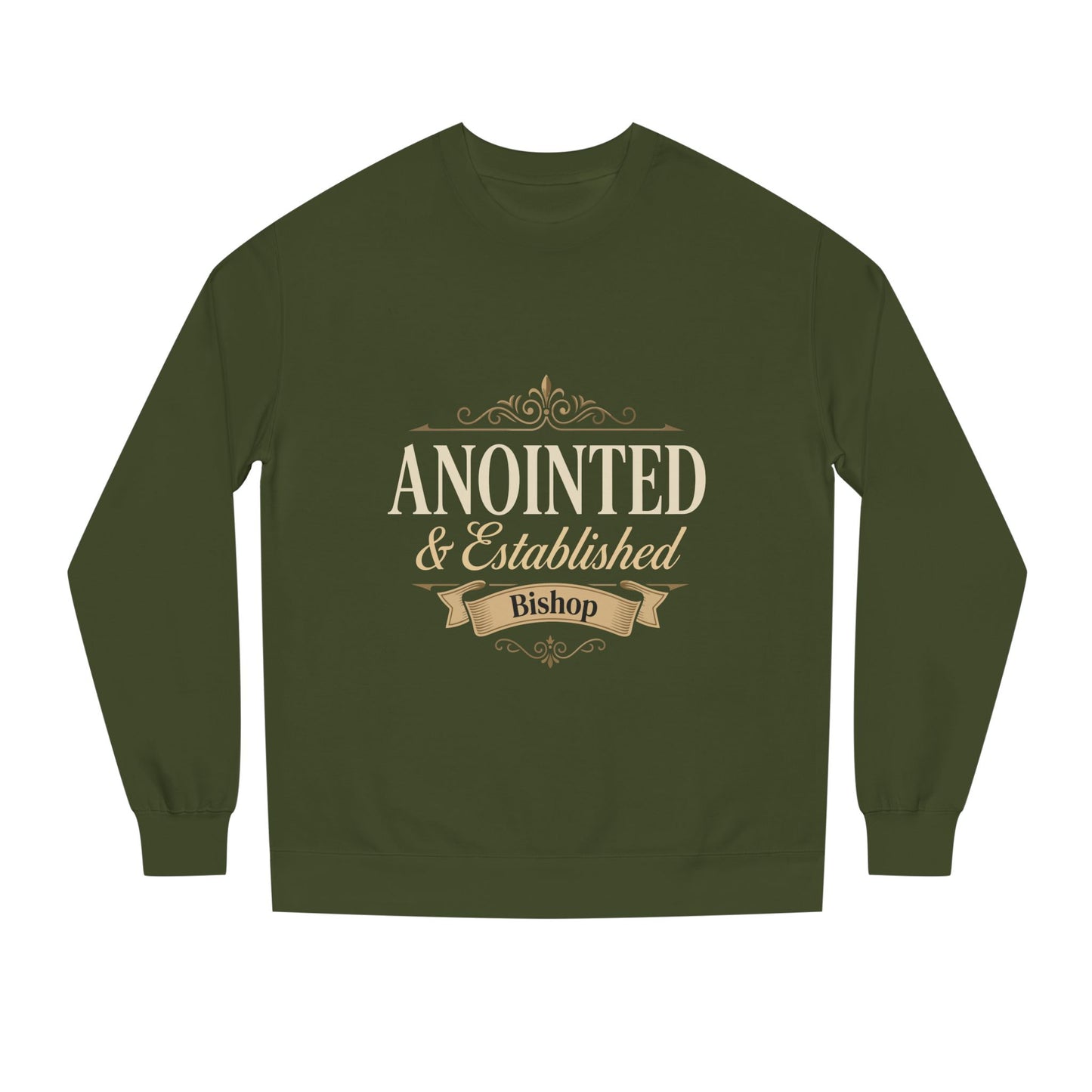 Anointed & Established Bishop Sweatshirt