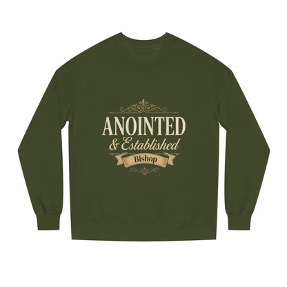 Anointed & Established Bishop Sweatshirt