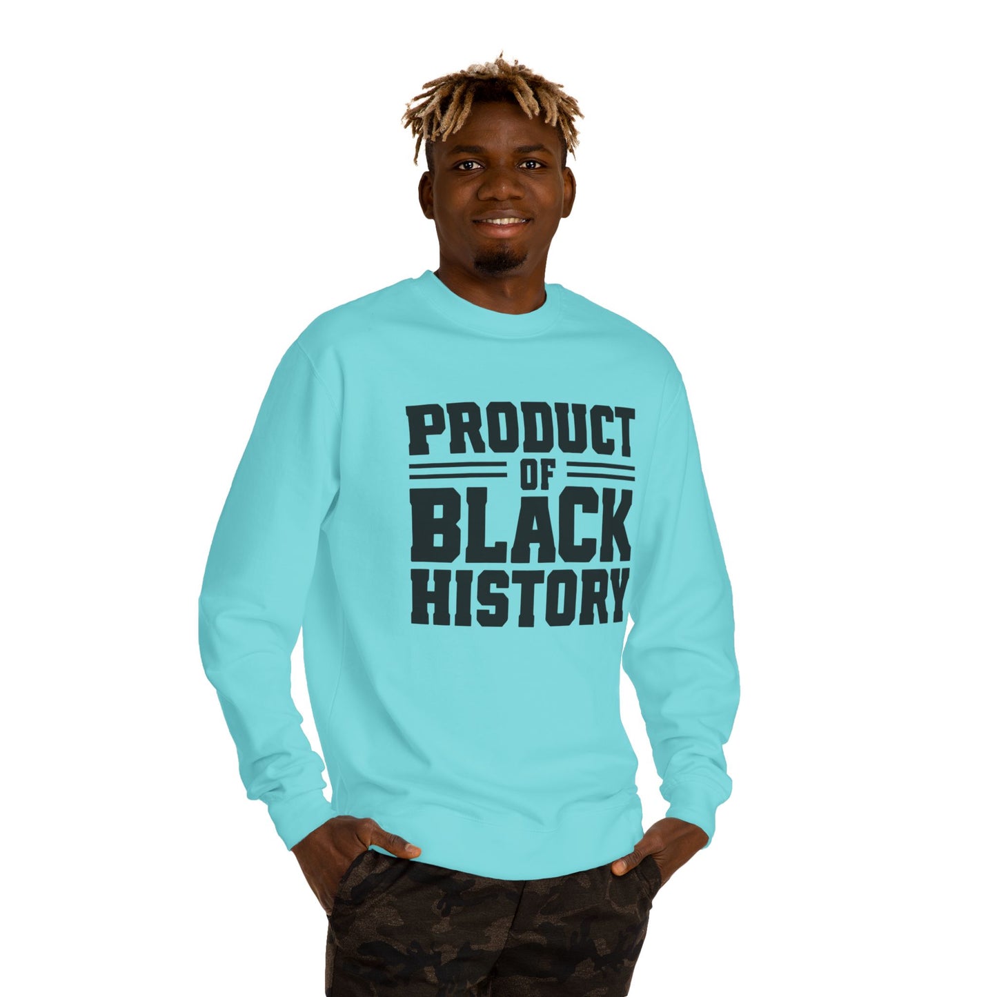 Product of Black History Sweatshirt — Bold Heritage Crewneck