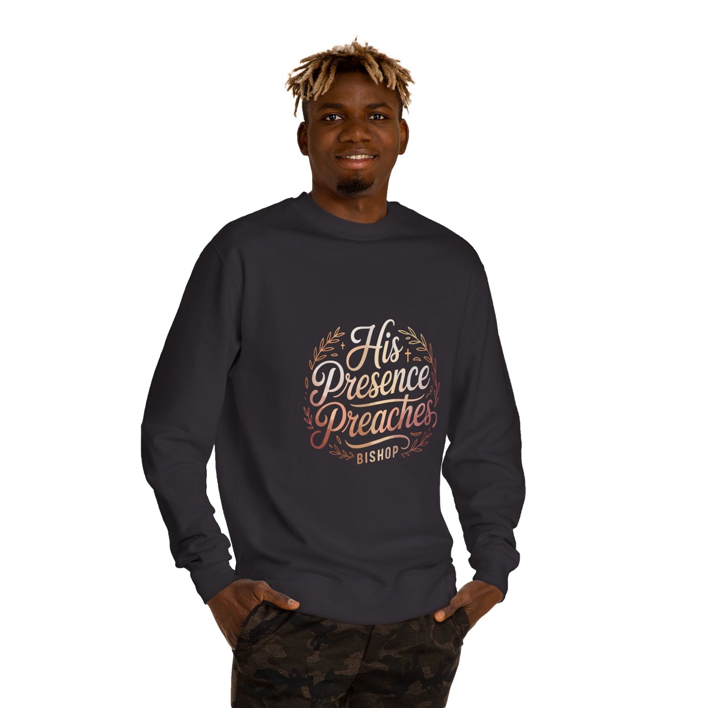 His Presence Preaches Sweatshirt