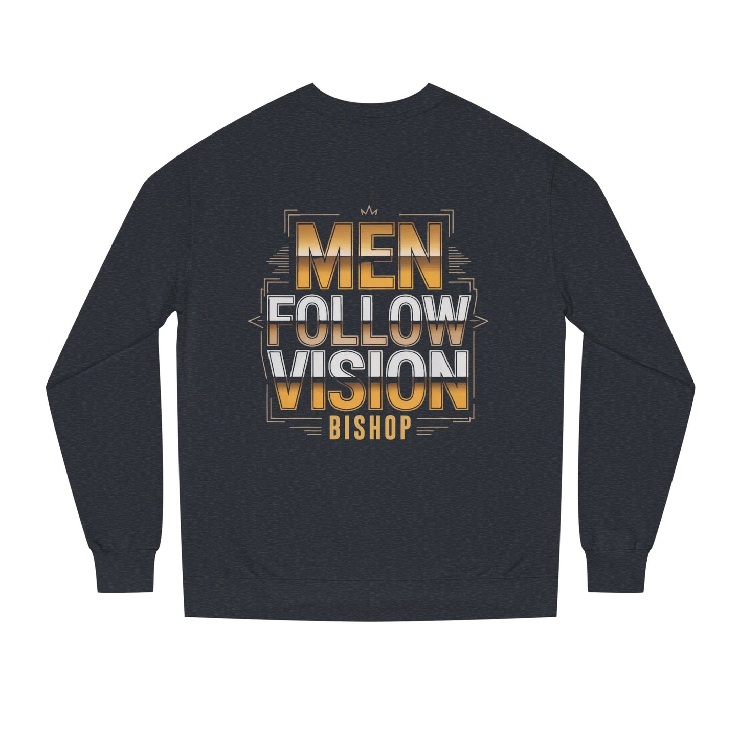 Men Follow Vision Bishop Crewneck Sweatshirt — Inspirational Faith Graphic