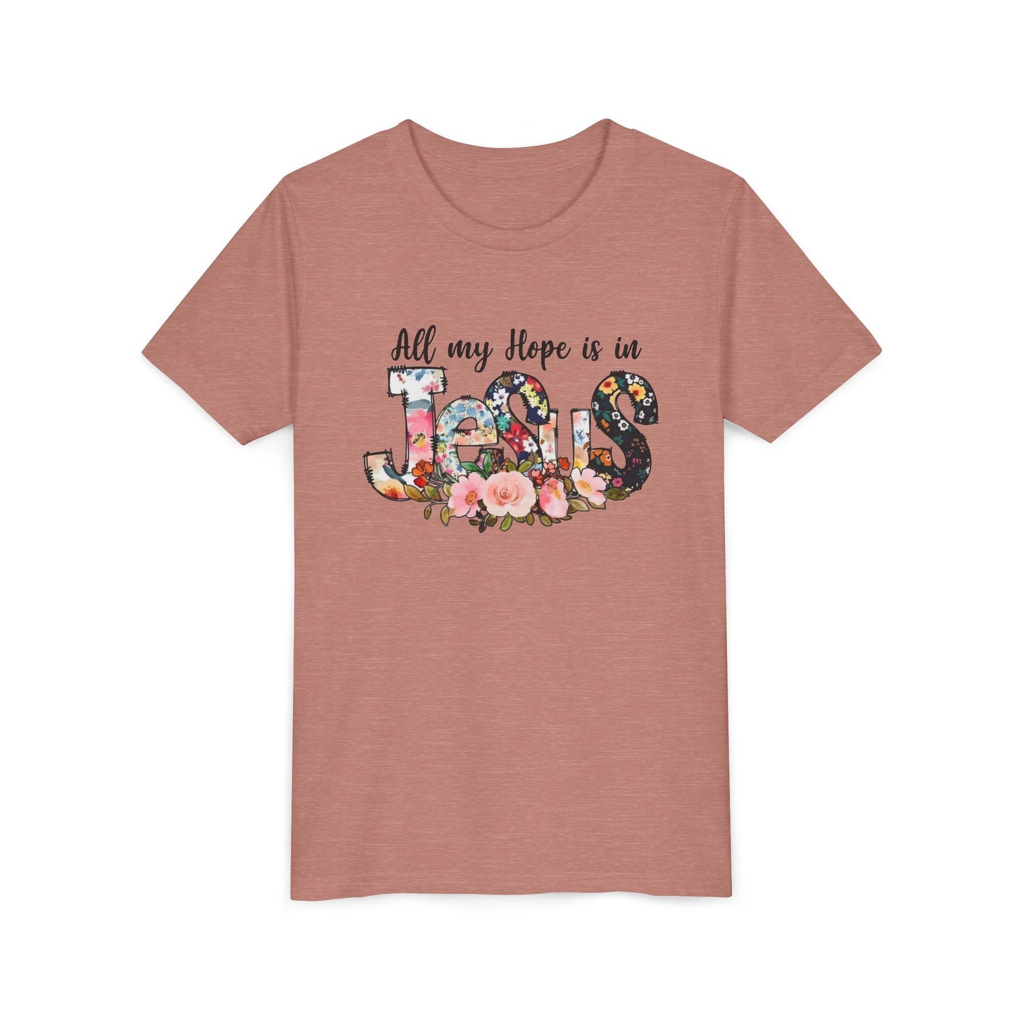 Youth Tee — "All My Hope Is in Jesus" Floral Christian Shirt