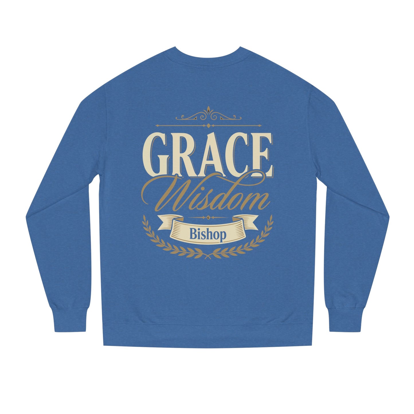 Grace & Wisdom Bishop Sweatshirt — Inspirational Religious Crewneck