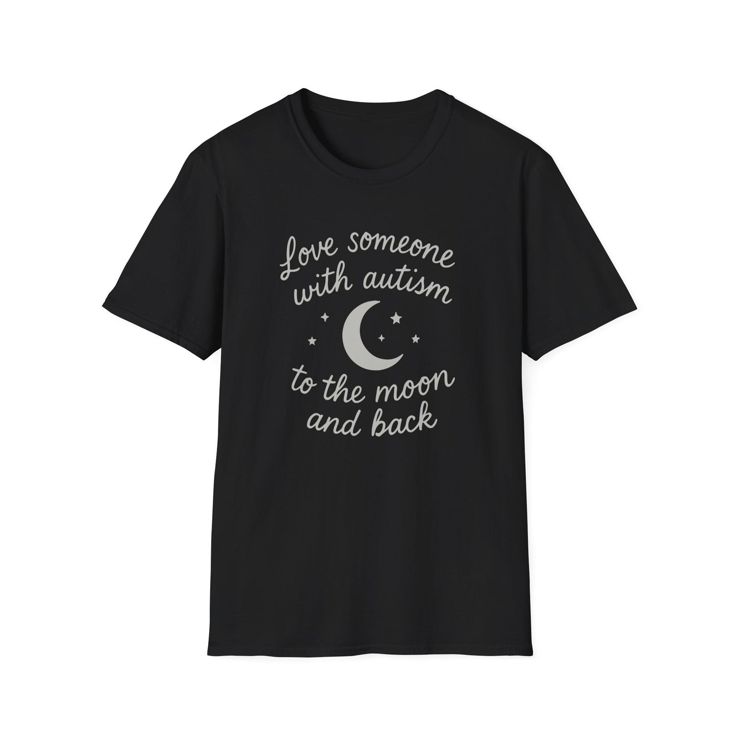 "Love Someone with Autism to the Moon and Back" T-Shirt
