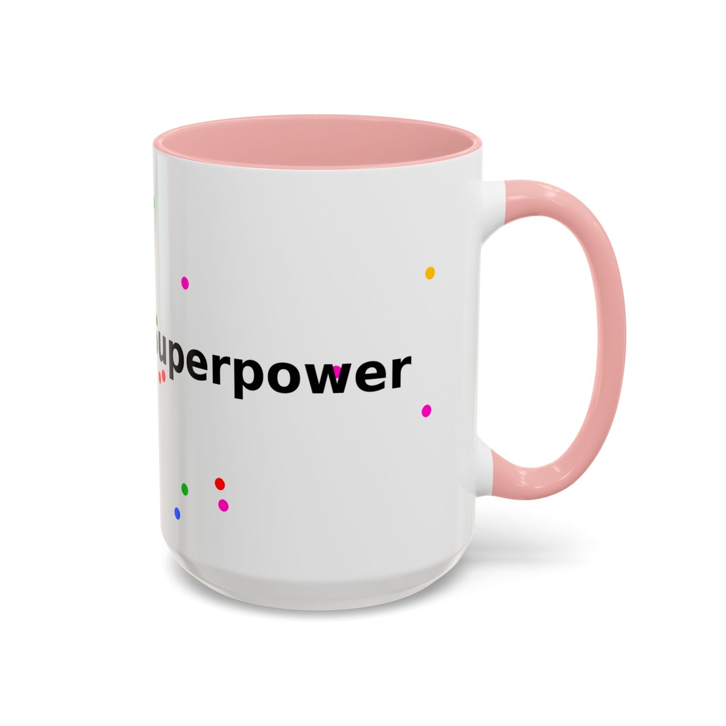 Accent Coffee Mug - "Coffee Is My Superpower" Funny Colorful Polka Dot Ceramic Mug (11/15oz)