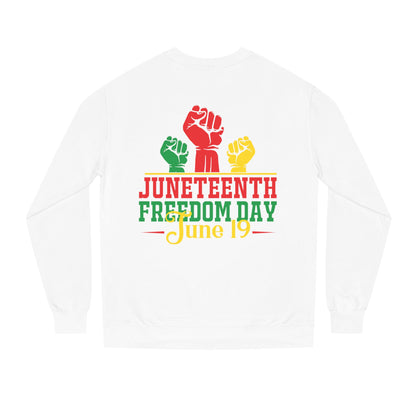 Juneteenth Freedom Day Sweatshirt — June 19 Celebration Crew