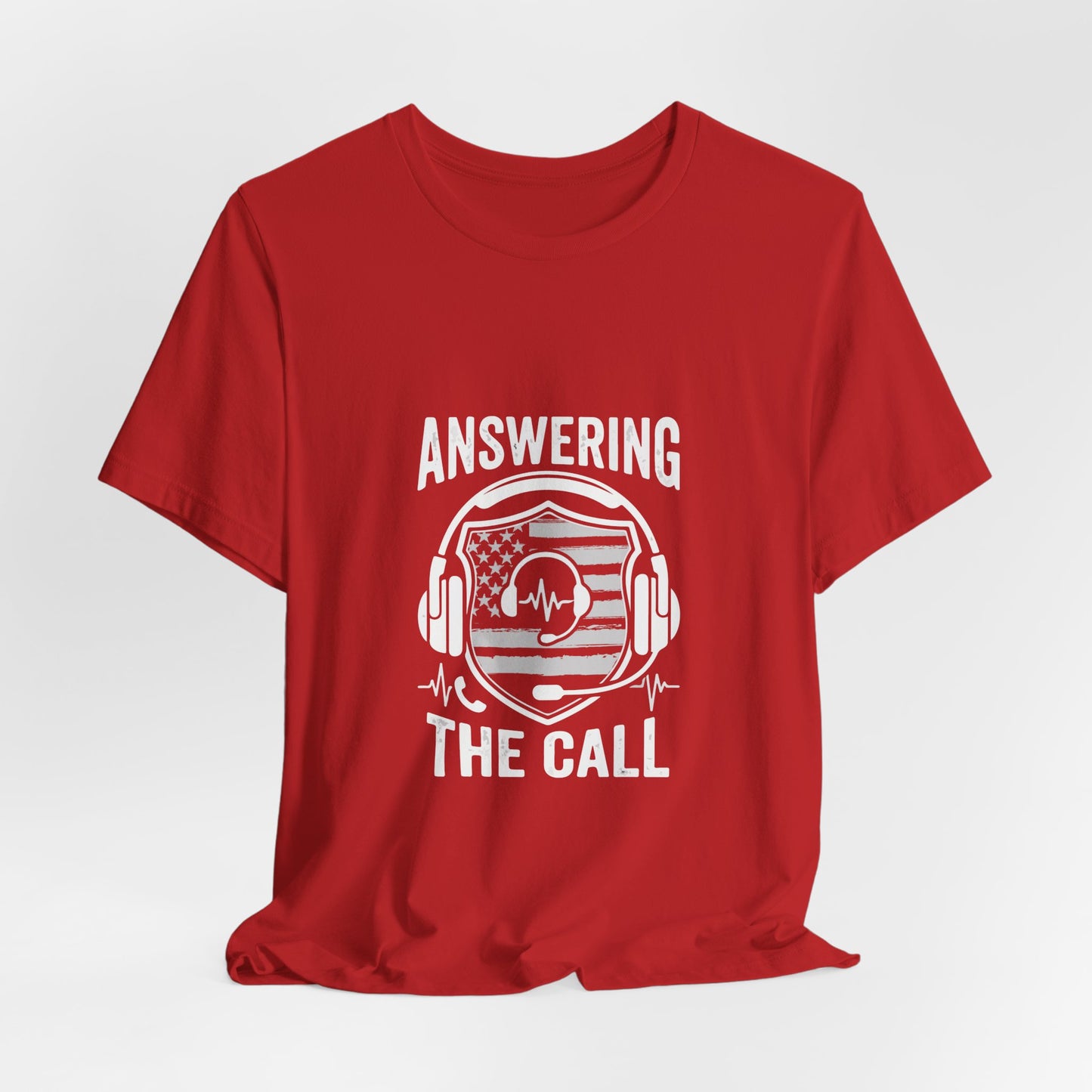 Answering the Call T-Shirt — EMS/First Responder Tribute Tee