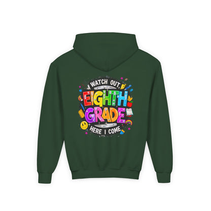 Eighth Grade Kids Hoodie - "Watch Out! Here I Come" Colorful Back-to-School Sweatshirt