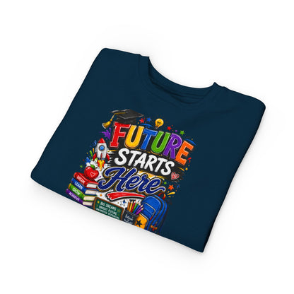 Toddler Sweatshirt — "Future Starts Here" Back-to-School Kids Crewneck