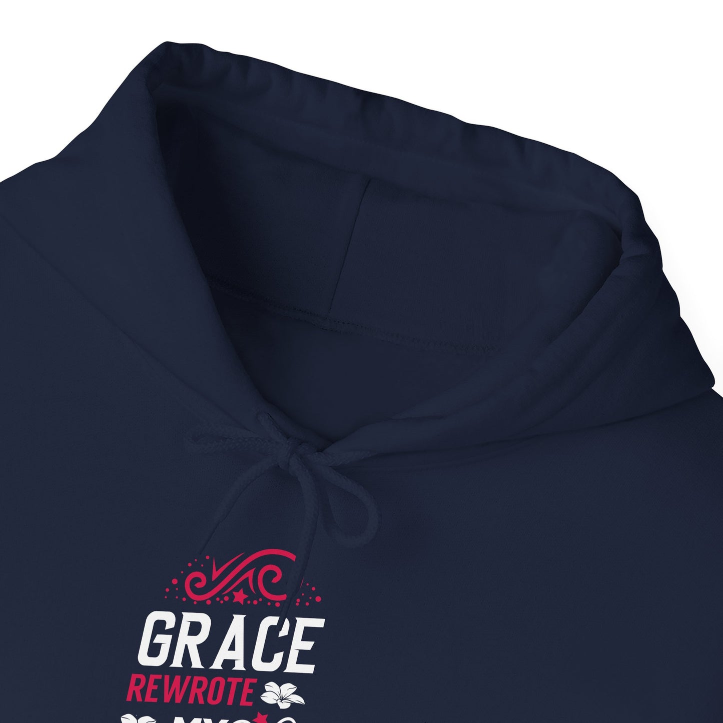 Grace Rewrote My Story Hoodie