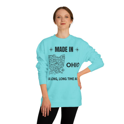 Made in Ohio Crewneck Sweatshirt — Vintage State Map "A Long, Long Time Ago"