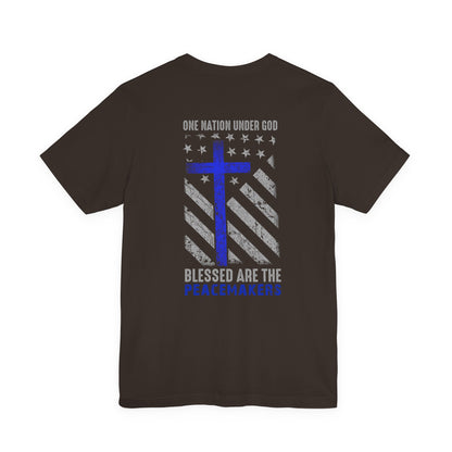 Blessed Are the Peacemakers T‑Shirt — Thin Blue Line Cross, "One Nation Under God" Patriotic Police Tee