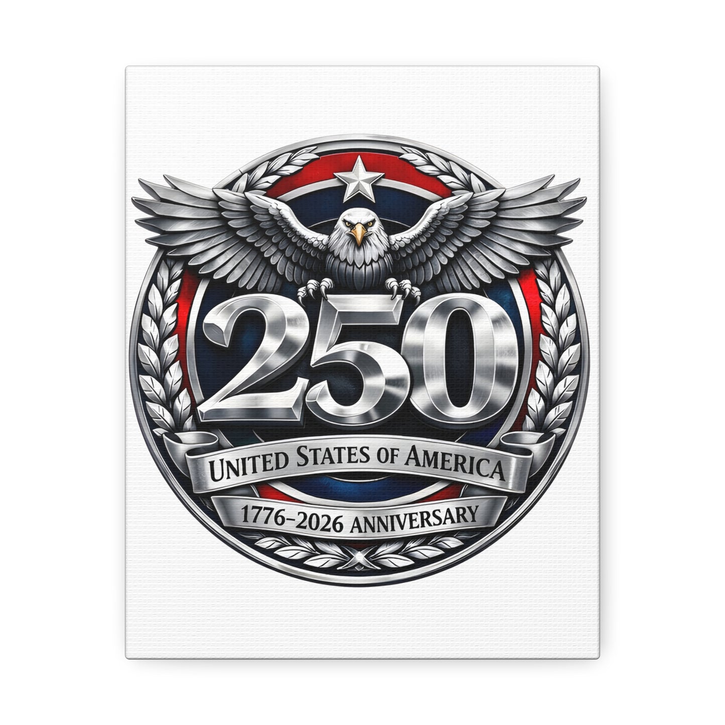 250th United States Anniversary Canvas — Patriotic Eagle Wall Art (1776–2026)