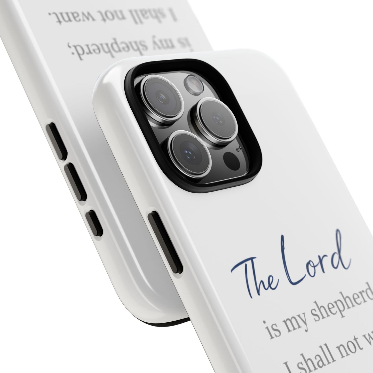 Psalm 23:1 Phone Case — "The Lord is my shepherd; I shall not want" Christian Protective Cover