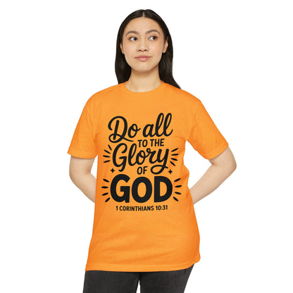 Do All to the Glory of God T-Shirt — 1 Corinthians 10:31 Christian Tee