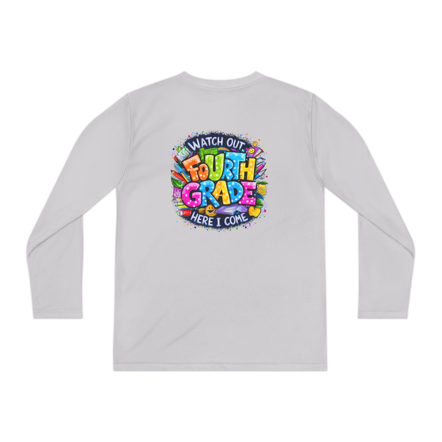 Fourth Grade Kids Long Sleeve Tee — "Watch Out Fourth Grade Here I Come"