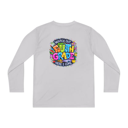 Fourth Grade Kids Long Sleeve Tee — "Watch Out Fourth Grade Here I Come"