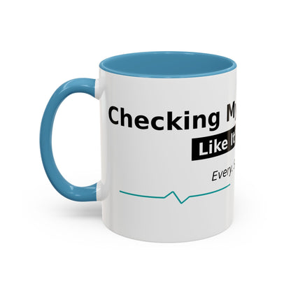 Accent Coffee Mug – 'Checking My Blood Sugar Like It's My Job' Diabetes Awareness Mug