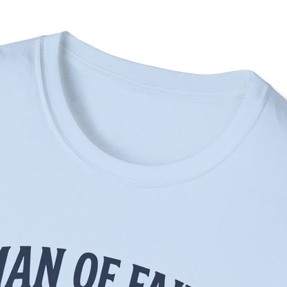 Man of Faith, Father of Strength T-Shirt