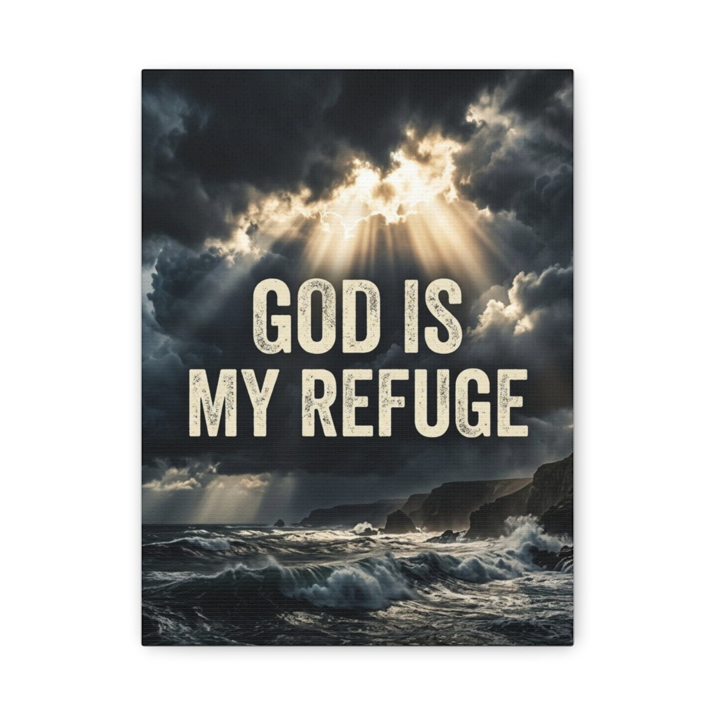 God Is My Refuge Canvas Wall Art