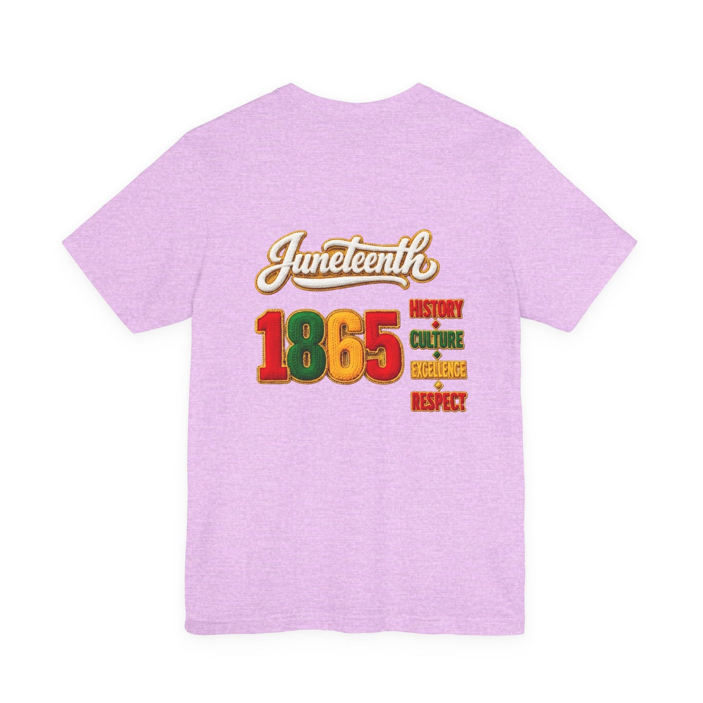 Juneteenth 1865 Tee — History • Culture • Excellence • Respect T-Shirt