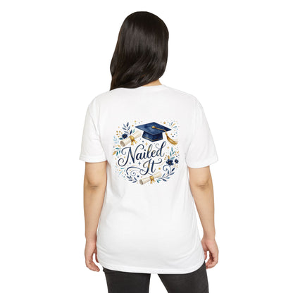 Nailed It Graduation T-Shirt — Cap & Diploma Celebration Tee