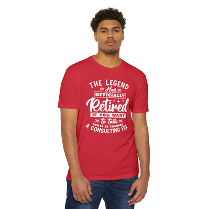 Retired Legend T-Shirt — "The Legend Has Officially Retired" Funny Retirement Tee
