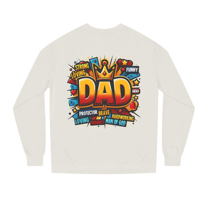 Dad Graphic Sweatshirt – Crowned 'DAD' Tribute Design for Father’s Day