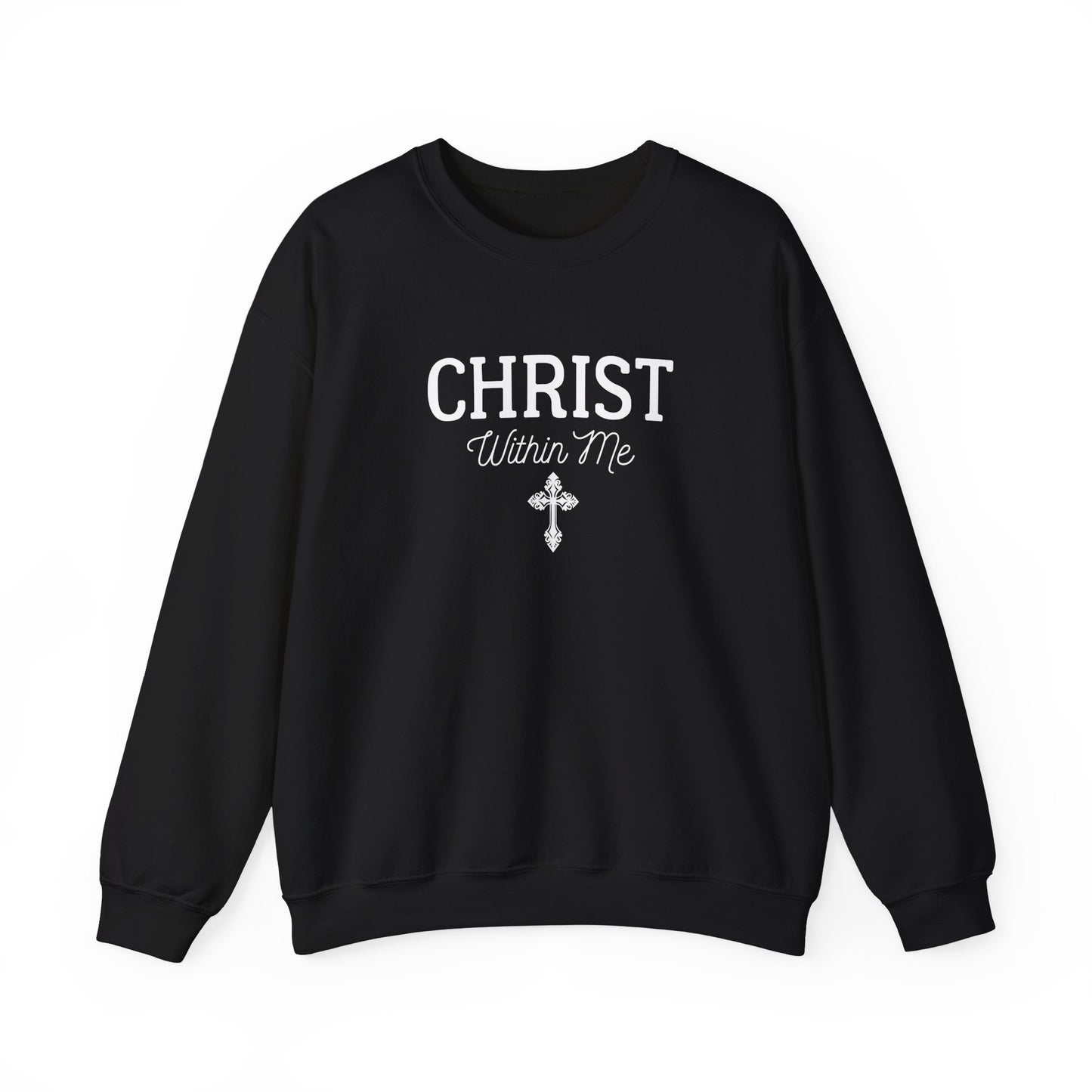 Christ Within Me Sweatshirt