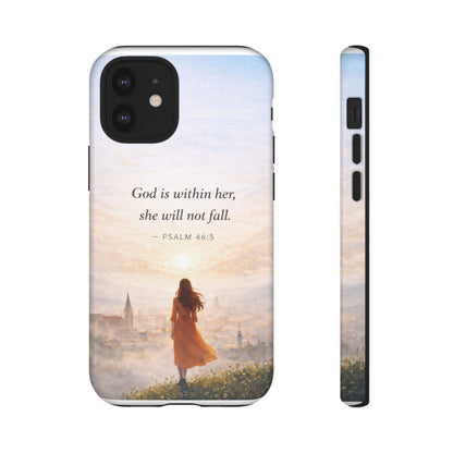 Inspirational Psalm 46:5 Phone Case — 'God is within her, she will not fall' Christian Phone Cover
