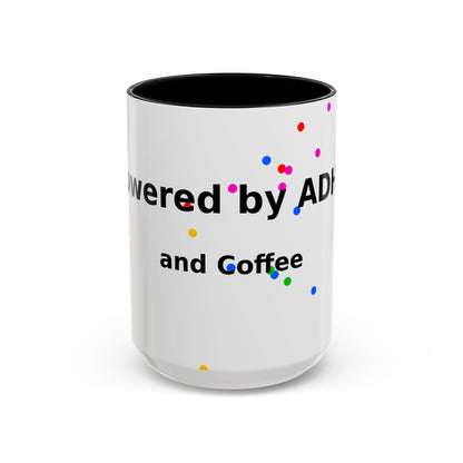 ADHD and Coffee Accent Mug — Funny Neurodivergent Gift (11/15oz)
