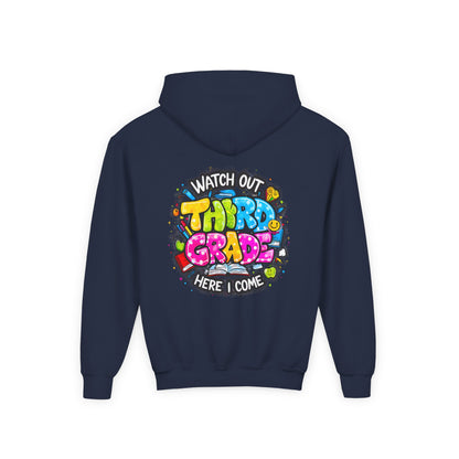 Third Grade Hoodie — "Watch Out Third Grade Here I Come" Kids Back-to-School Sweatshirt