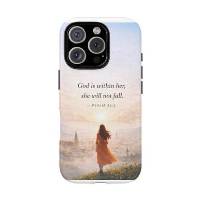 Inspirational Psalm 46:5 Phone Case — 'God is within her, she will not fall' Christian Phone Cover