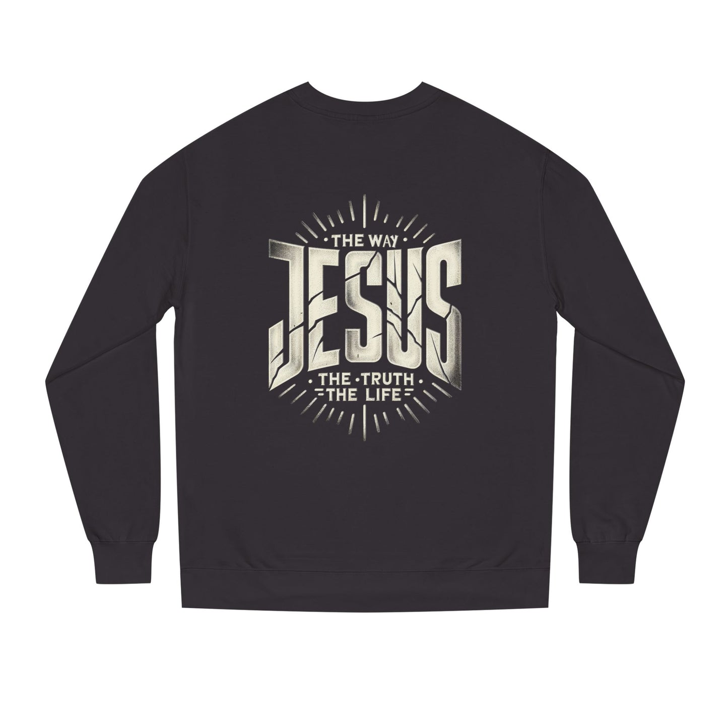 Jesus "The Way, The Truth, The Life" Sweatshirt