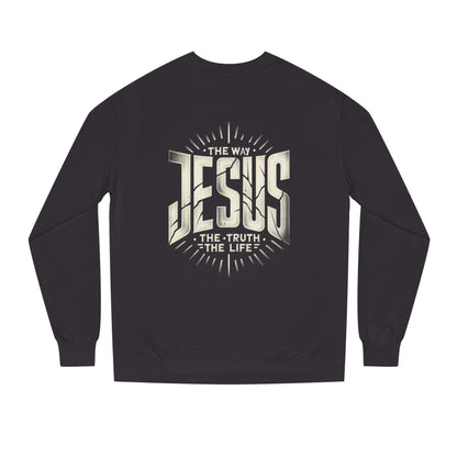 Jesus "The Way, The Truth, The Life" Sweatshirt