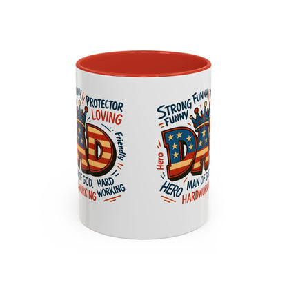 Dad Coffee Mug — Patriotic "DAD" Design with Loving, Hardworking, Protector Keywords (11/15oz Accent Mug)