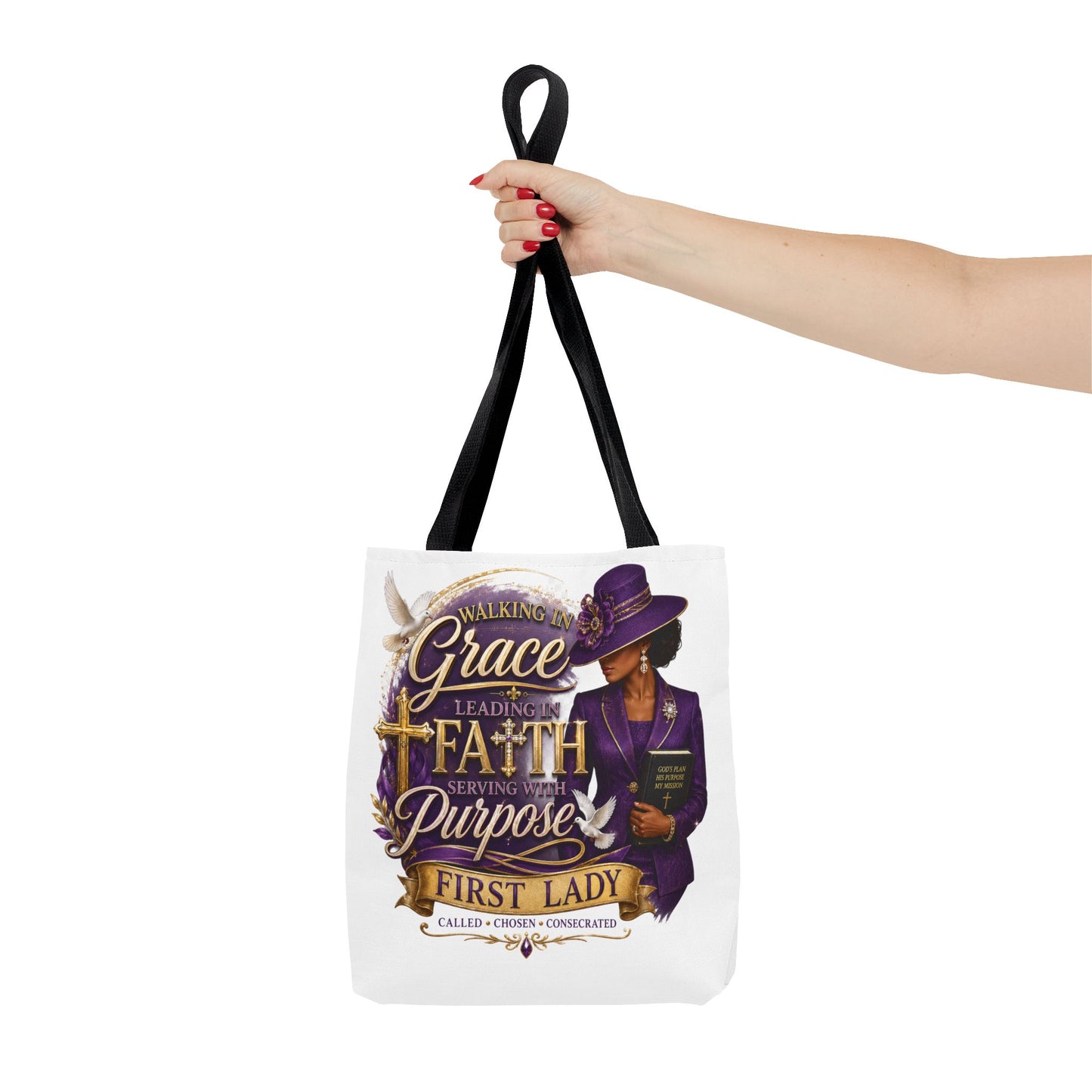 Faith & Purpose First Lady Tote