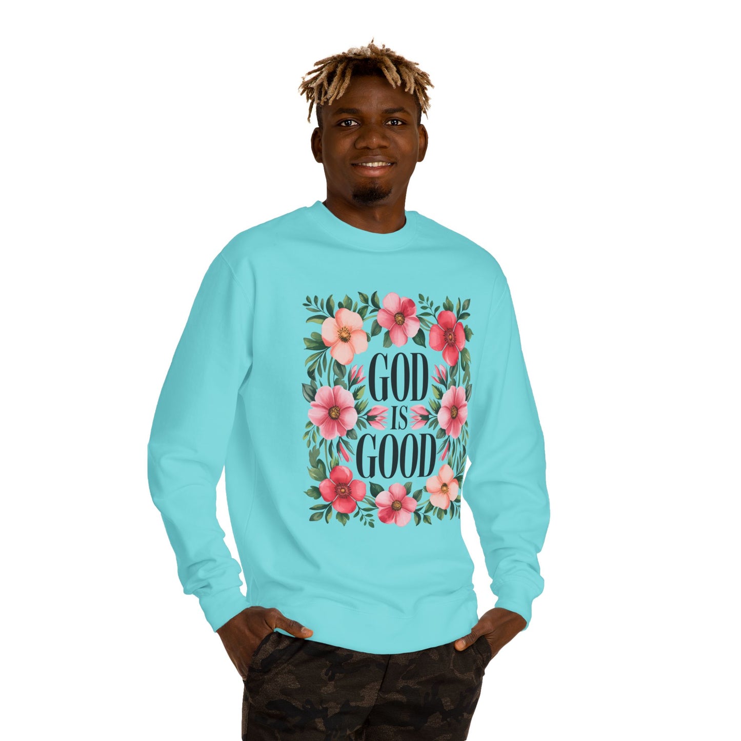 God Is Good Floral Sweatshirt — Christian Inspirational Crewneck