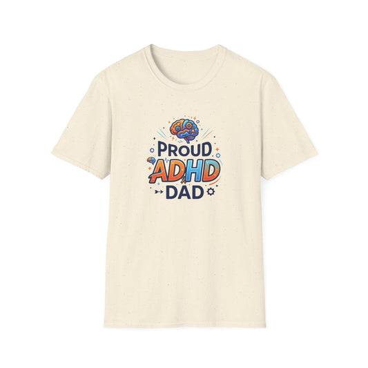 Proud ADHD Dad T-Shirt