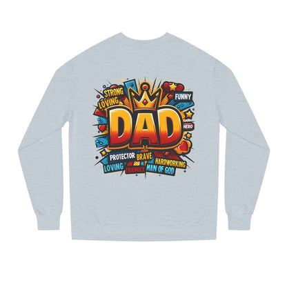 Dad Graphic Sweatshirt – Crowned 'DAD' Tribute Design for Father’s Day