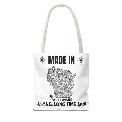 Made in Wisconsin Tote Bag — Vintage Map State Pride Tote ("A Long, Long Time Ago")