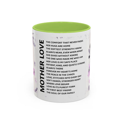 Mother Love Coffee Mug — Floral Poem Tribute (11/15oz)