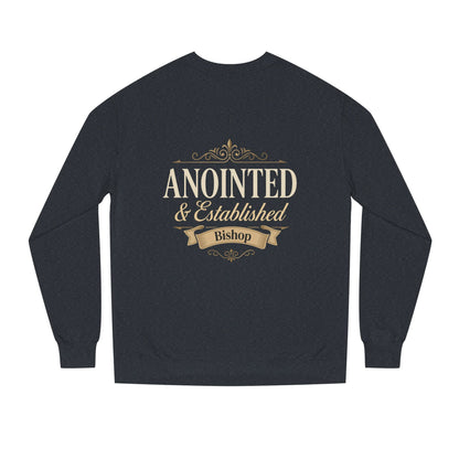 Anointed & Established Bishop Sweatshirt