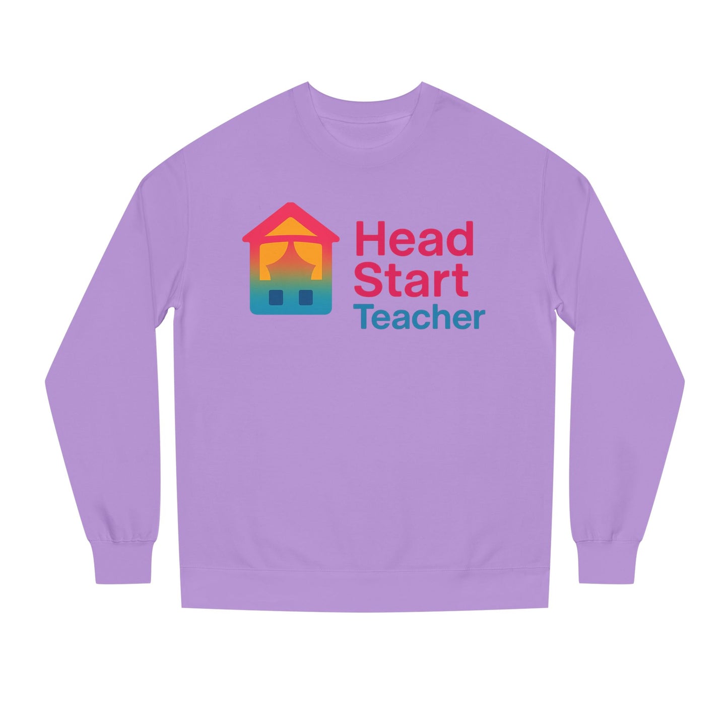 Head Start Teacher Sweatshirt — Preschool Educator Crewneck
