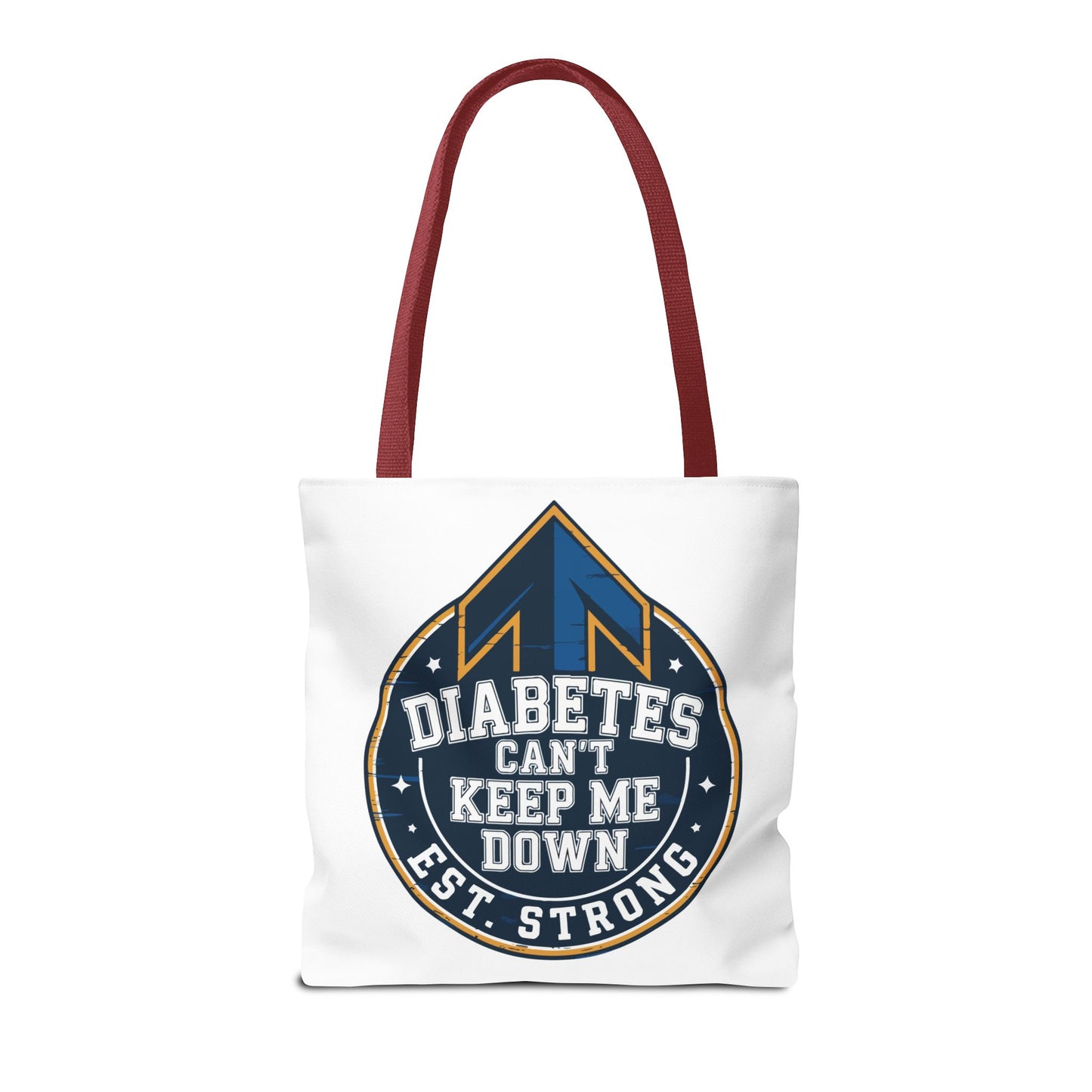 Diabetes Can't Keep Me Down Tote Bag — Inspirational Diabetes Awareness Shopper