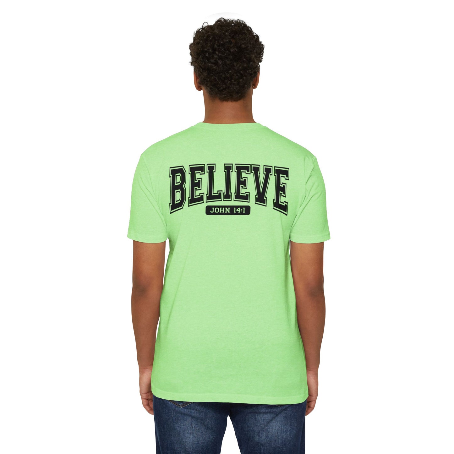 Believe John 14:1 T-Shirt — Faith-Inspired Biblical Tee